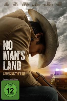 No Man's Land - Crossing the Line