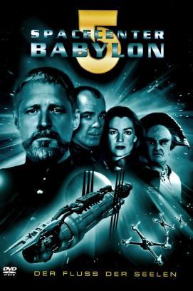 Babylon 5: Der Fluß der Seelen