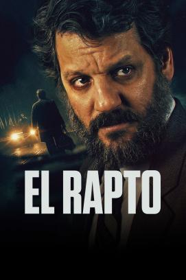 El Rapto - Die Entführung